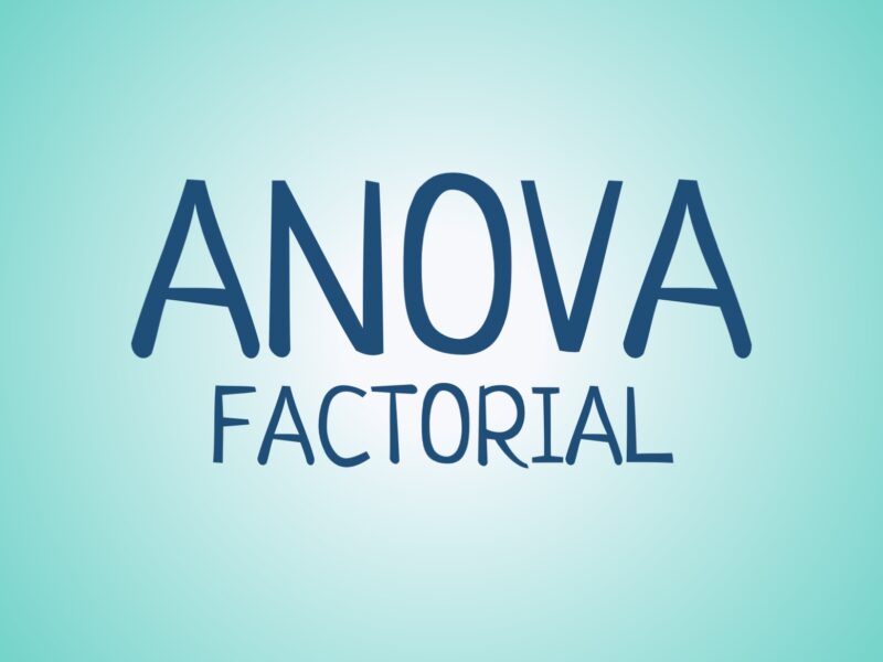 ANOVA Factorial